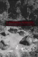 The Dangerous Memory