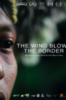 The Wind Blows the Border