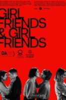 Girlfriends and Girlfriends