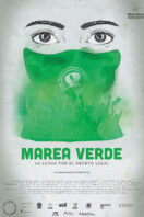 Marea Verde: The Road to the Law