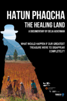 Hatun Phaqcha, the Healing Land