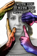 With You, With You and Without Me
