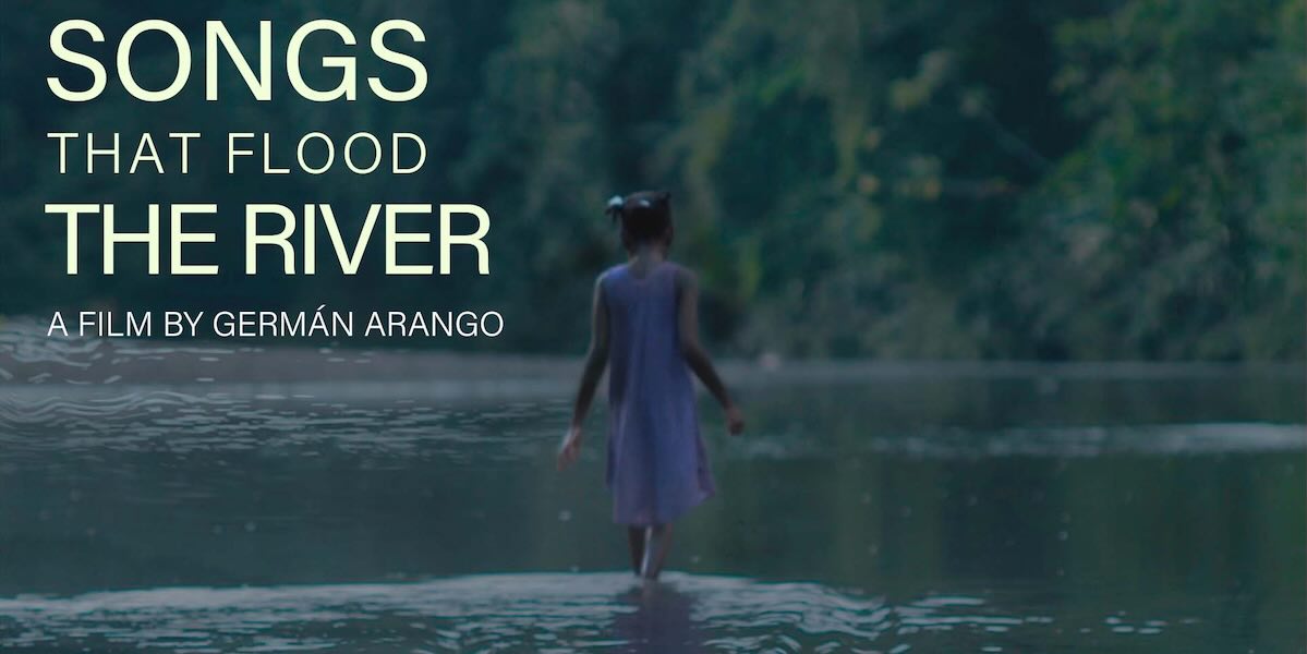 Songs that Flood the River