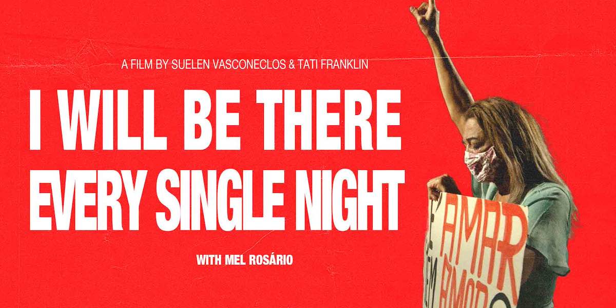 I Will Be There Every Single Night - Poster