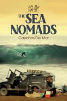 Sea Nomads: Surfing the American Pacific
